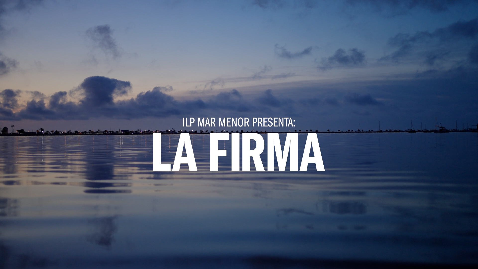 ILP Mar Menor – La firma